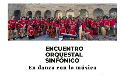 Hoy 27 de julio a las 20 h en el Museo Padre de Belda de Alba de Tormes, «En danza con la música», primer concierto de clausura de EOS 22, el XI Encuentro Orquestal Sinfónico dirigido por Silvia Sanz